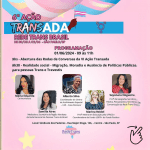 Coordenadora Marina Reidel participou hoje da 6a Ação Transada a convite da Rede Trans Brasil.