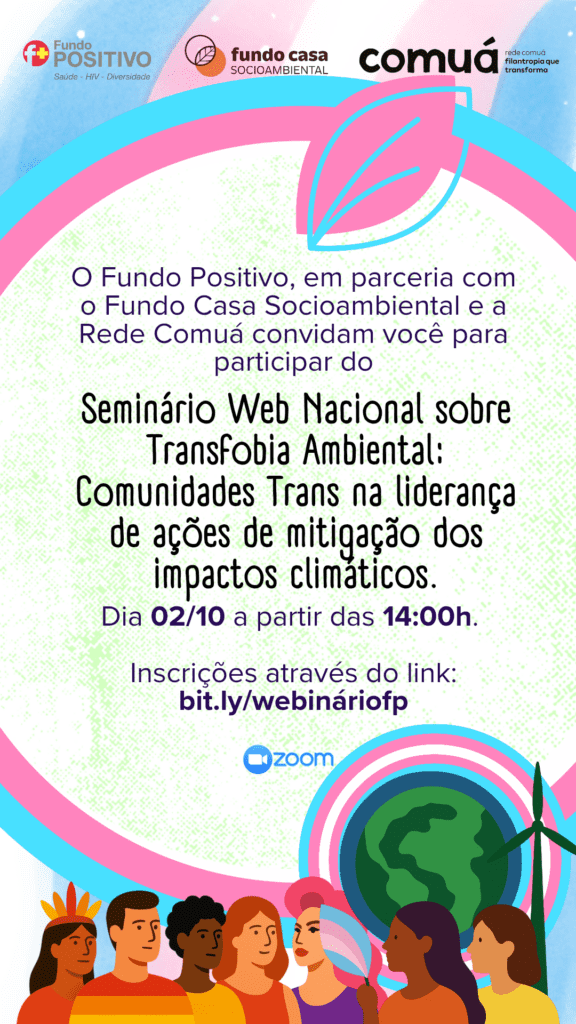 Seminário Web Nacional sobre Transfobia Ambiental