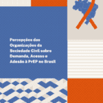 Fundo Positivo, em parceria com o Instituto Matizes, lança pesquisa inédita sobre a PrEP no Brasil